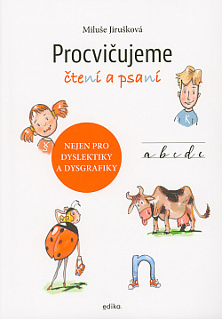 Procvičujeme čtení a psaní