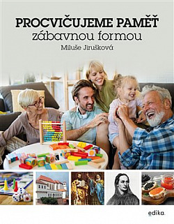 Procvičujeme paměť: zábavnou formou