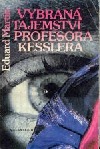 Vybraná tajemství profesora Kesslera