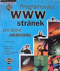 Programování WWW stránek pro úplné začátečníky