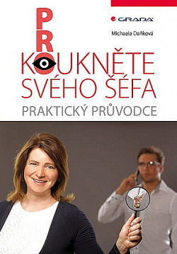 Prokoukněte svého šéfa