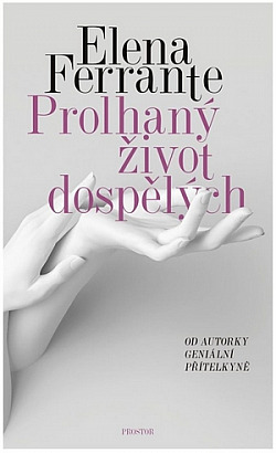 Prolhaný život dospělých
