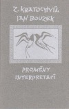 Proměny interpretací