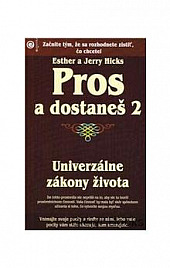 Pros a dostaneš 2