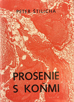 Prosenie s koňmi