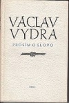 Prosím o slovo