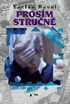 Prosím stručně