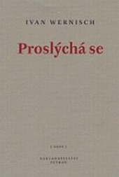 Proslýchá se