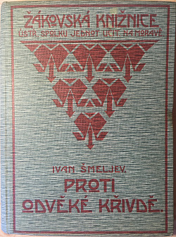 Proti odvěké křivdě