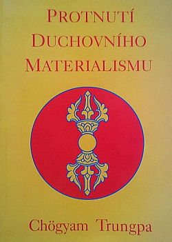 Protnutí duchovního materialismu