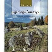 Průvodce geologií Šumavy