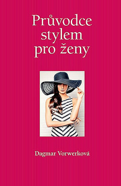 Průvodce stylem pro ženy