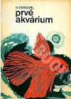 Prvé akvárium
