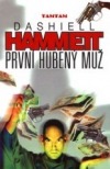 První hubený muž