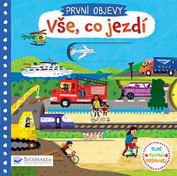 První objevy: Vše, co jezdí