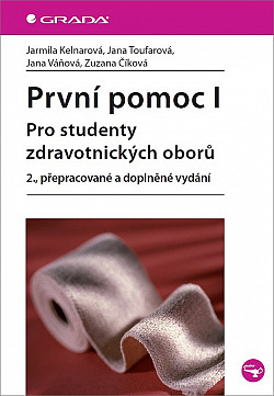 První pomoc I - pro studenty zdravotnických oborů