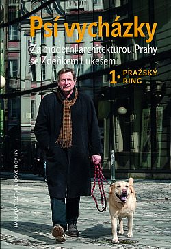Psí vycházky 1 : Pražský ring