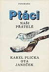 Ptáci - naši přátelé