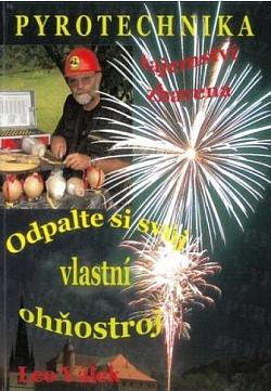 Pyrotechnika tajemství zbavená