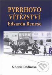 Pyrrhovo vítězství Edvarda Beneše