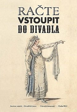 Račte vstoupit do divadla