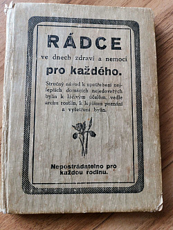 Rádce ve dnech zdraví a nemocí pro každého