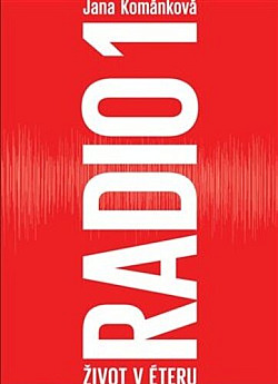 Radio 1: Život v éteru