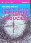 Radosti a strasti prarodičů
