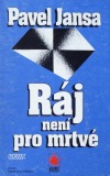 Ráj není pro mrtvé