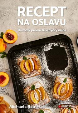 Recept na oslavu
