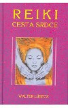 Reiki – cesta srdce
