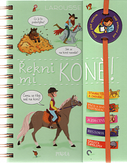 Řekni mi, KONĚ!