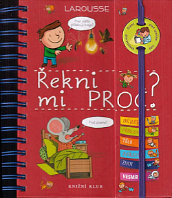 Řekni mi PROČ?