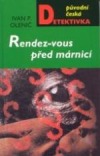Rendez-vous před márnicí