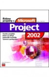 Řídíme projekty s Microsoft Project 2002