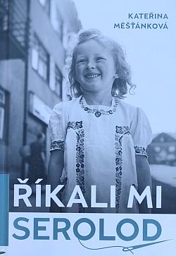 Říkali mi Serolod