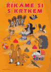 Říkáme si s Krtkem