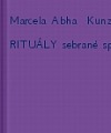 Rituály sebrané spisy