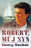 Robert, můj syn