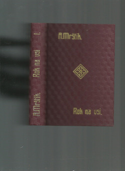 Rok na vsi (I)