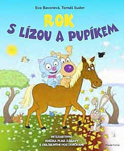 Rok s Lízou a Pupíkem