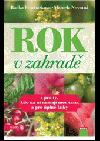 Rok v zahradě