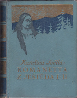 Romaneta z Ještěda I-II