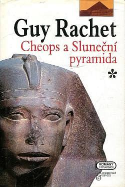 Cheops a Sluneční pyramida