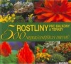Rostliny pro balkony a terasy