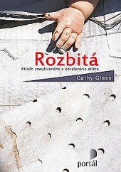 Rozbitá