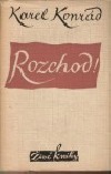 Rozchod!