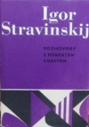 Rozhovory s Robertem Craftem