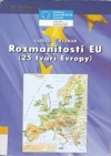 Rozmanitosti EU ( 25 tváří Evropy )