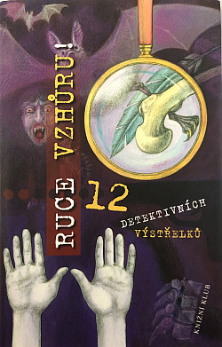 Ruce vzhůru!